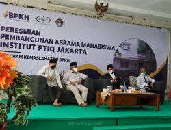 BPKH Dan LAZISNU Resmikan Asrama Mahasiswa PTIQ Jakarta