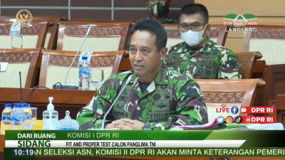 Jenderal Andika Perkasa Sebagai Panglima TNI Didukung Komisi I