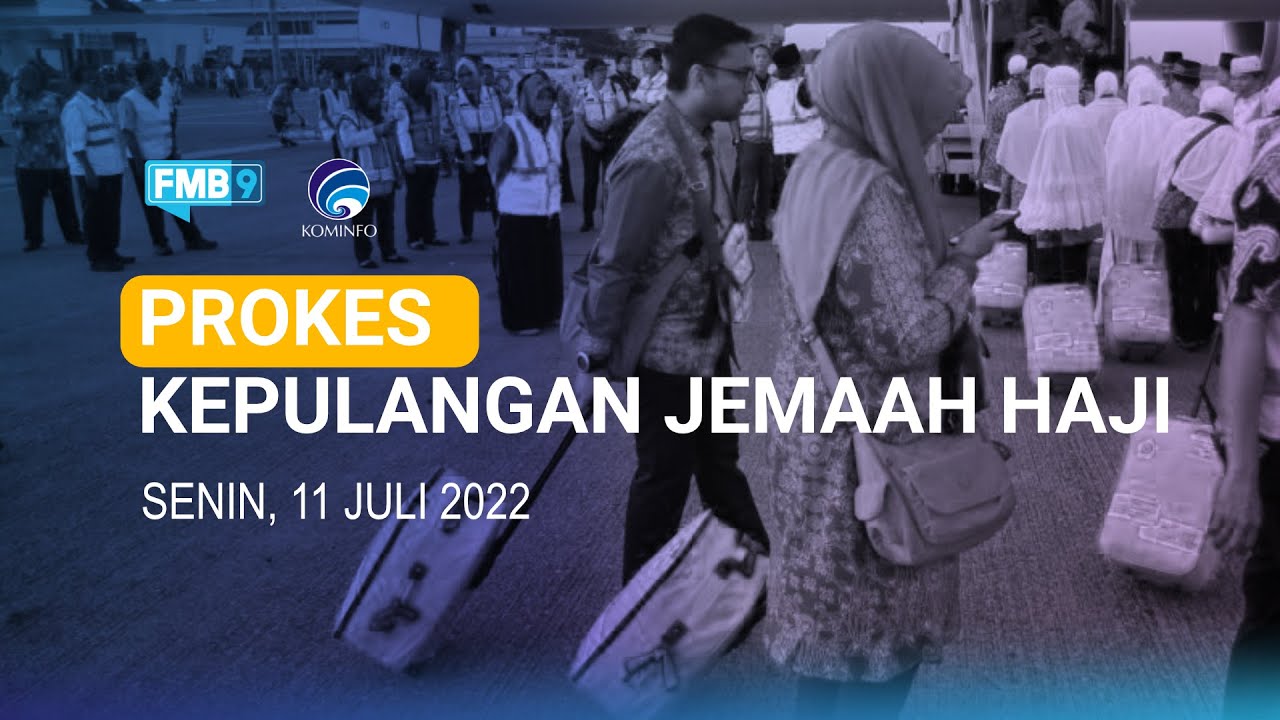 PROKES KEPULANGAN JEMAAH HAJI