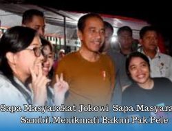 Jokowi Sapa Masyarakat, Sambil Menikmati Bakmi Legendaris Pak Pele